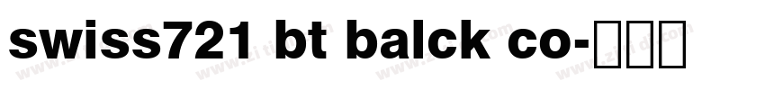 swiss721 bt balck co字体转换